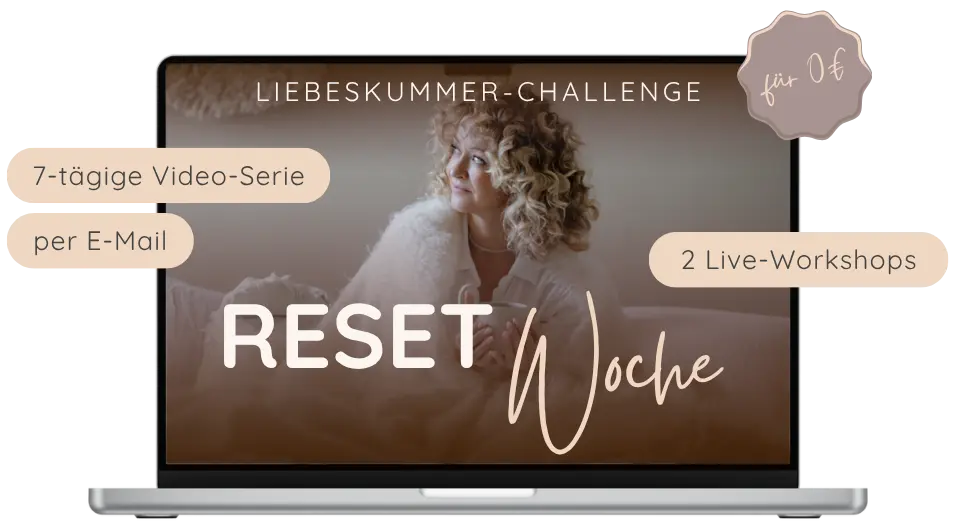 MutMentorin - Kathleen Janitschke - Reset Woche - Liebeskummer-Challenge